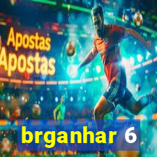 brganhar 6